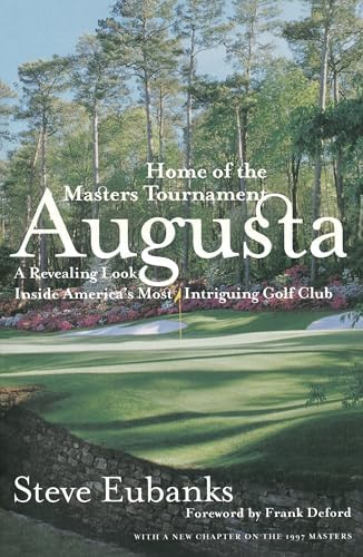 The Making of the Masters: Clifford Roberts, Augusta National, and